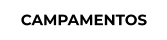 CAMPAMENTOS